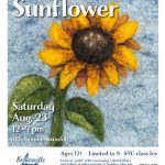 2025-08-23  Painting with Wool Sunflower workshop